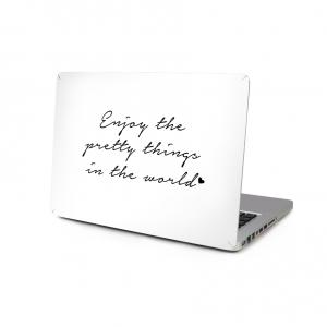  Skin för Macbook Pro 13.3-tum - Enjoy the pretty things in the world vit